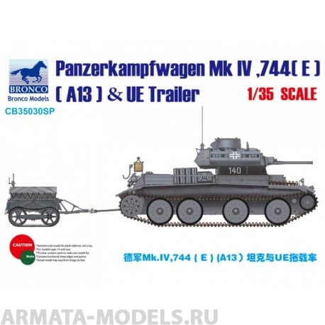 CB35030SP  Танк Panzerksmpfwagen Mk IV.744(E) (A13) & UE Fuel Tank Trailer (Bronco Models) 1/35 Bronco Models