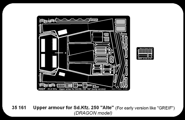ABR-35 161  Дополнения для  Upper armour for Sd.Kfz.250”Alte” for early version(like Greiff) для Dragon 1/35